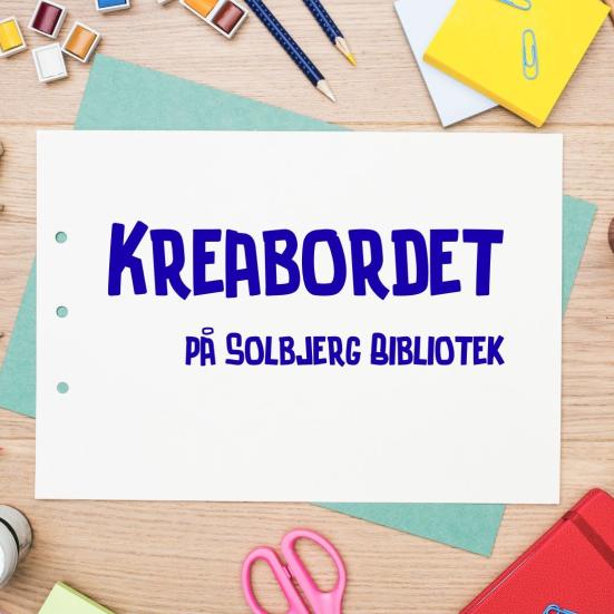 Kreabordet Solbjerg Bibliotek